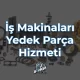 Is Makinalari Yedek Parca Hizmeti 80x80